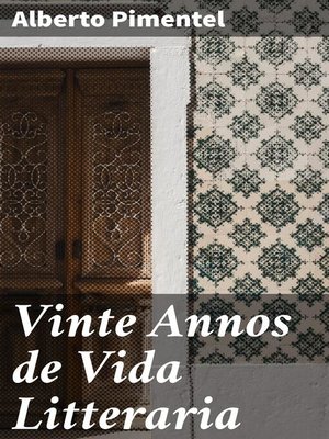 cover image of Vinte Annos de Vida Litteraria